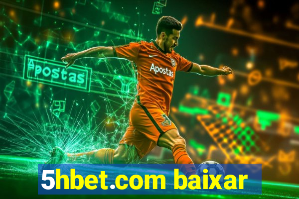 5hbet.com baixar